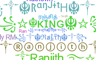 ชื่อเล่น - Ranjith