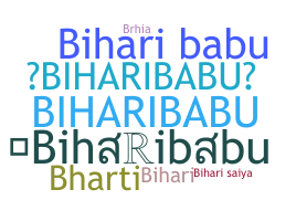 ชื่อเล่น - biharibabu