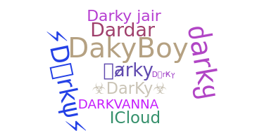 ชื่อเล่น - Darky