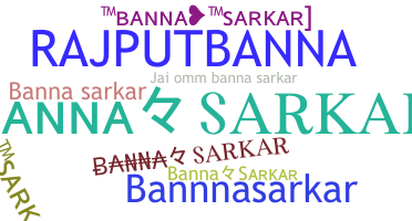 ชื่อเล่น - Bannasarkar