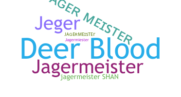 ชื่อเล่น - JagerMeister