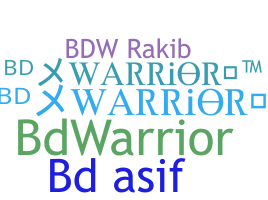 ชื่อเล่น - BDwarrior