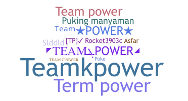 ชื่อเล่น - TeamPower
