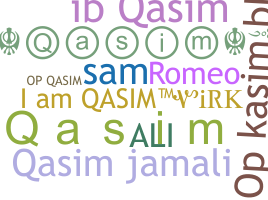 ชื่อเล่น - Qasim