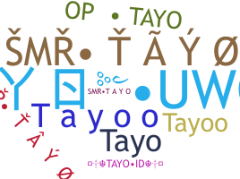 ชื่อเล่น - tayo