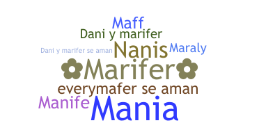 ชื่อเล่น - Marifer