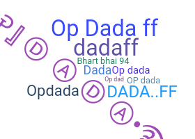 ชื่อเล่น - OpDada