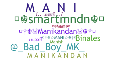 ชื่อเล่น - Manikandan