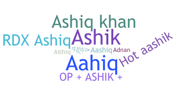 ชื่อเล่น - Ashiq