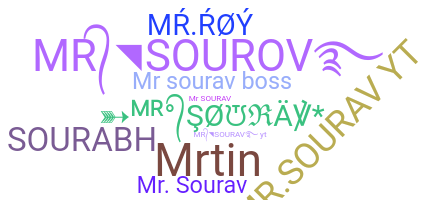 ชื่อเล่น - Mrsourav