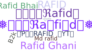 ชื่อเล่น - Rafid