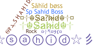 ชื่อเล่น - Sahid