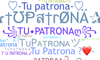 ชื่อเล่น - TuPatrona