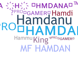 ชื่อเล่น - Hamdan