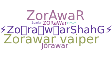 ชื่อเล่น - Zorawar