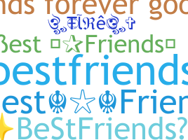 ชื่อเล่น - BestFriends