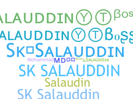 ชื่อเล่น - Salauddin