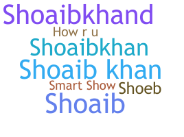 ชื่อเล่น - shoaibkhan