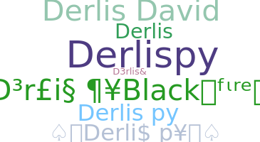 ชื่อเล่น - DerlisPy