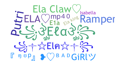 ชื่อเล่น - ela