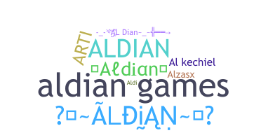 ชื่อเล่น - Aldian