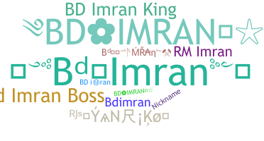 ชื่อเล่น - BDIMRAN