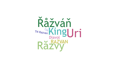 ชื่อเล่น - Razvan