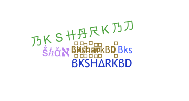 ชื่อเล่น - BKsharkBD