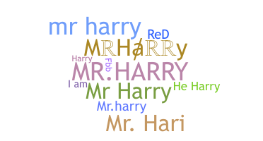 ชื่อเล่น - MrHarry