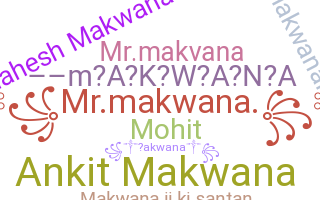 ชื่อเล่น - Makwana