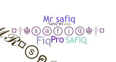 ชื่อเล่น - Safiq