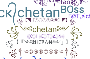 ชื่อเล่น - Chetan