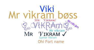 ชื่อเล่น - Mrvikram