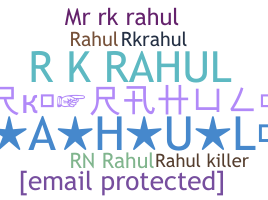 ชื่อเล่น - RKRaHuL