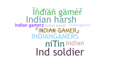 ชื่อเล่น - Indiangamers