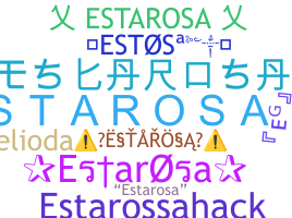 ชื่อเล่น - Estarosa