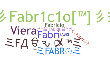 ชื่อเล่น - Fabrii