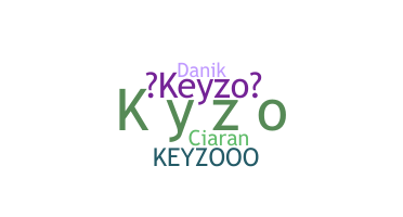 ชื่อเล่น - Keyzo
