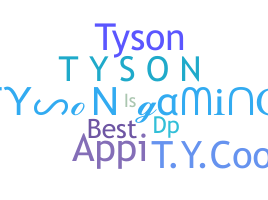 ชื่อเล่น - TysonGaming