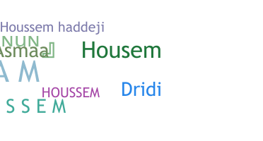 ชื่อเล่น - Houssem