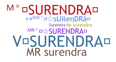 ชื่อเล่น - MrSurendra