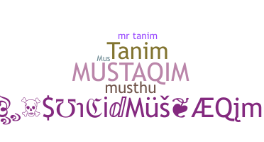 ชื่อเล่น - Mustaqim