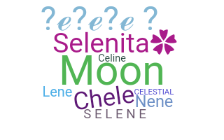 ชื่อเล่น - Selene