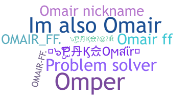 ชื่อเล่น - Omair