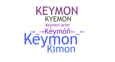 ชื่อเล่น - keymon