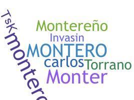ชื่อเล่น - Montero