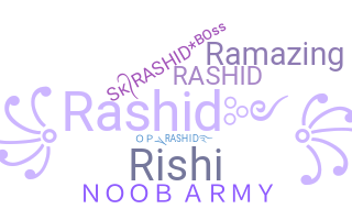 ชื่อเล่น - Rashid