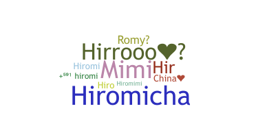 ชื่อเล่น - hiromi