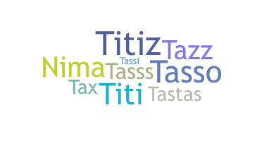 ชื่อเล่น - Tasnime