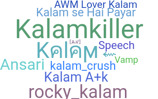 ชื่อเล่น - Kalam